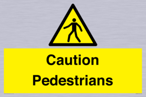 Caution Pedestrians